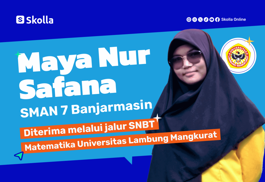 Alumni Skolla bernama Maya Nur Safana (SMAN 7 Banjarmasin) Lolos PTN di Universitas Lambung Mangkurat